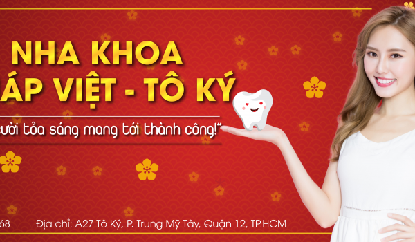NHA KHOA PHÁP VIỆT TÔ KÝ